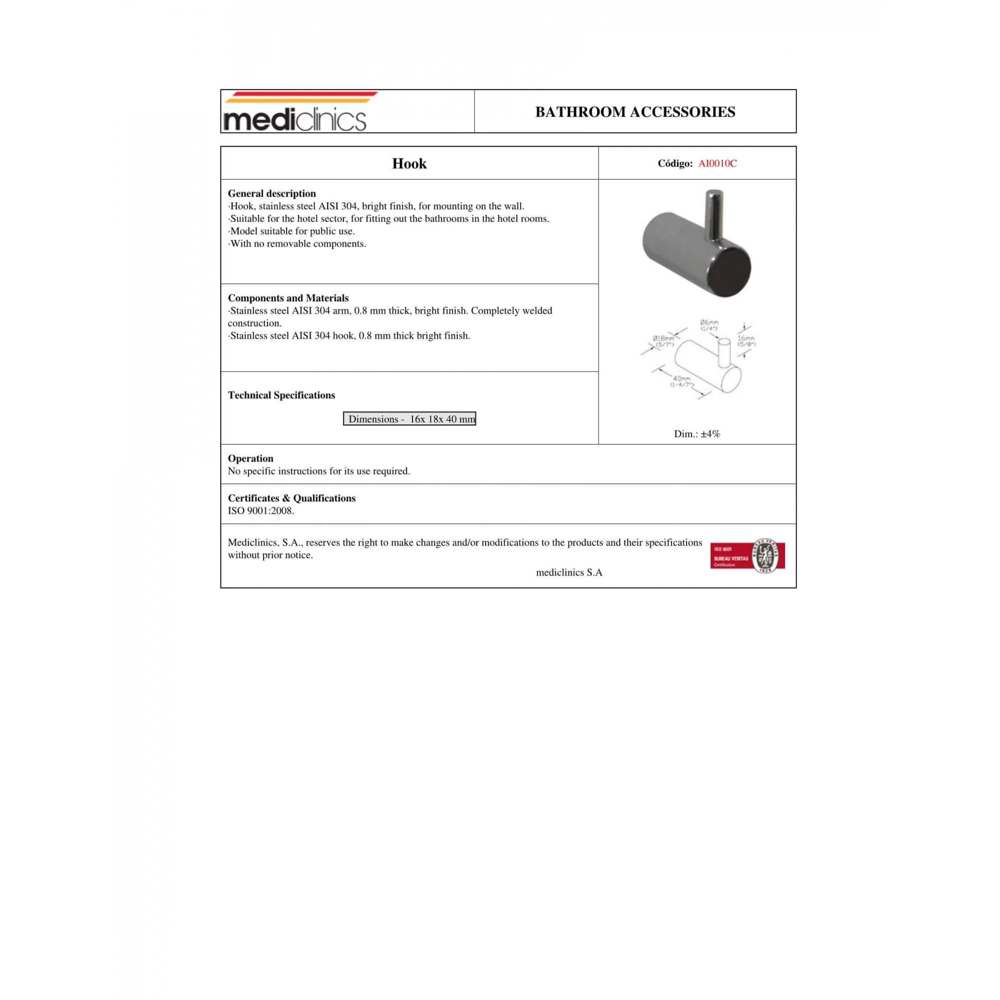 AI0010 Mediclinics Medinox Series AISI 304 Stainless Steel Hook - Image 3